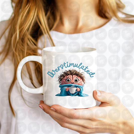 Overstimulated Brain with Coffee Mug Art | Funny Mental Health and ADHD Humor | Cozy Anxiety Relief Printable or Shirt Design for Introverts