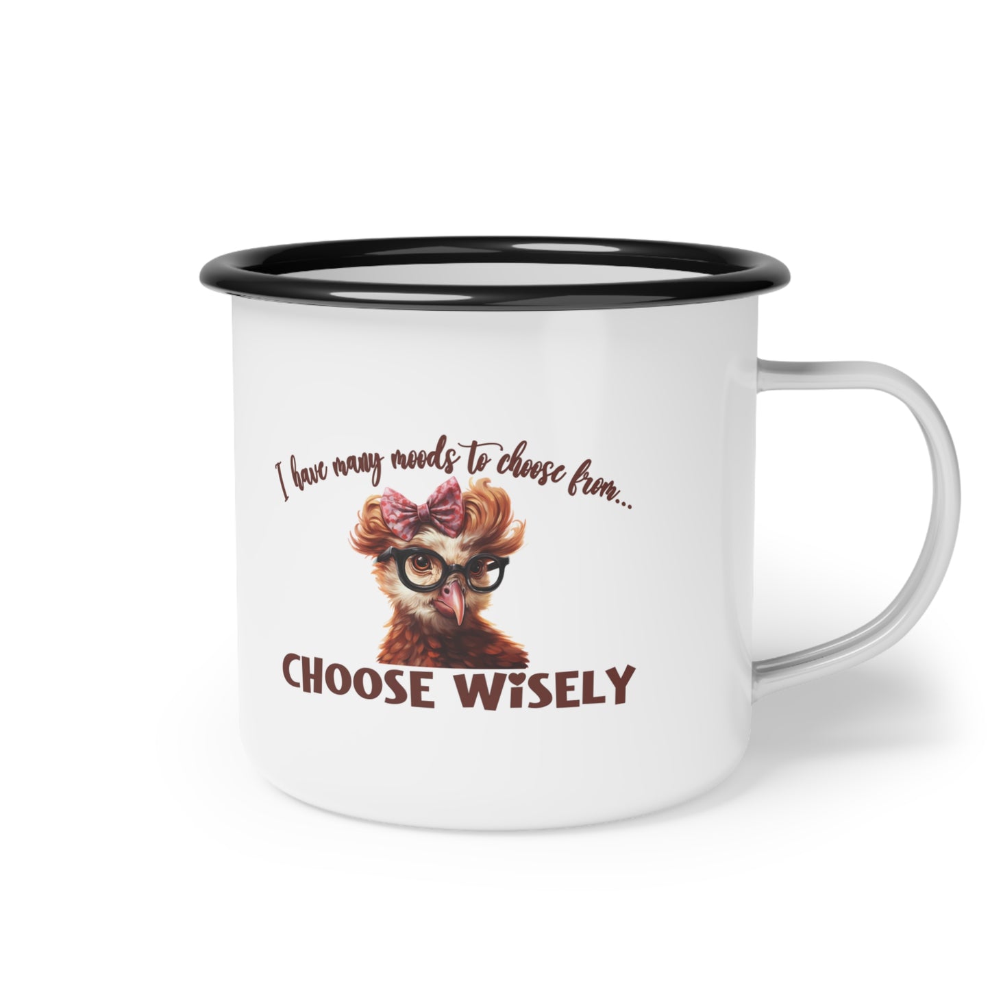 Mood -Choose Wisely -Enamel Camp Cup