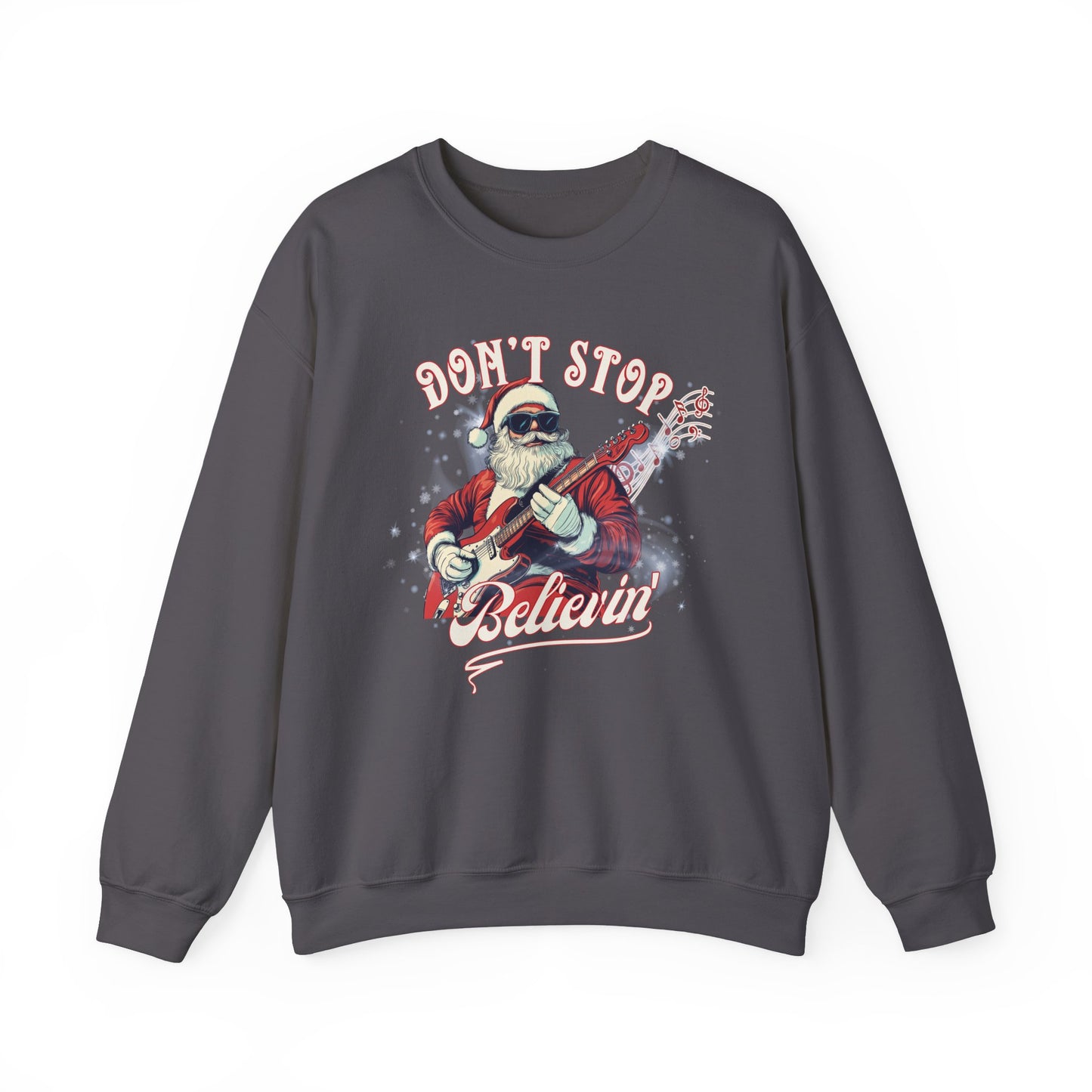 Don't Stop Believin Rock N Roll Santa Clause Christmas Sweatshirt