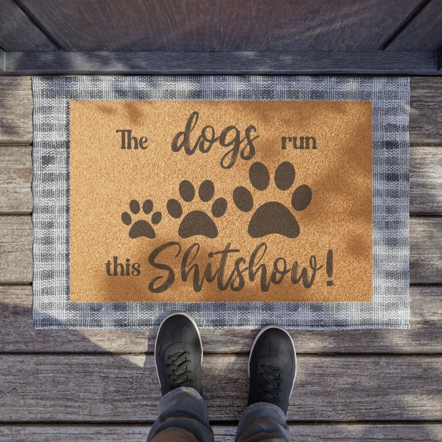 Dogs Run this Shitshow -Doormat