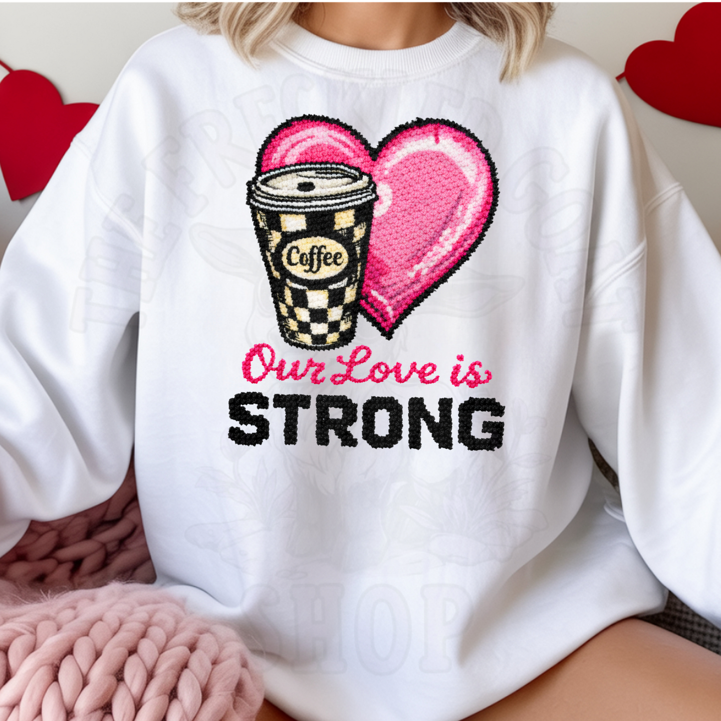 Faux Crochet Our Love Is Strong Coffee Valentine Design | Funny Coffee Lover Shirt | Crochet Style Valentine Gift | Cute Coffee Mug Graphic | Digital Download