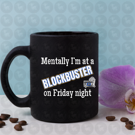 Mentally At Blockbuster Digital Design Download (2 Designs)