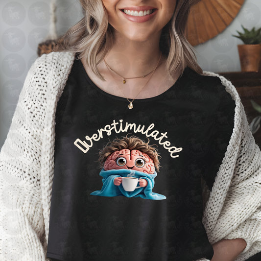 Overstimulated Brain with Coffee Mug Art | Funny Mental Health and ADHD Humor | Cozy Anxiety Relief Printable or Shirt Design for Introverts